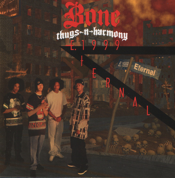 Bone Thugs-N-Harmony ‘E. 1999 Eternal’&nbsp;(1995)