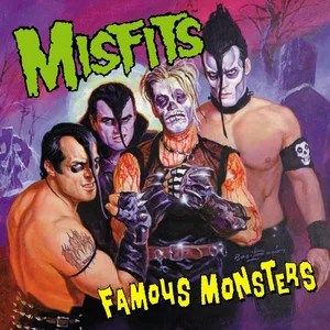 Misfits ‘Famous Monsters’ (1999)