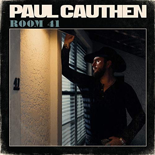 Paul Cauthen ‘Room 41’&nbsp;(2019)