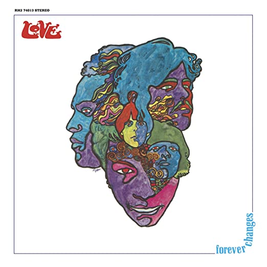 Love ‘Forever Changes’ (1967)