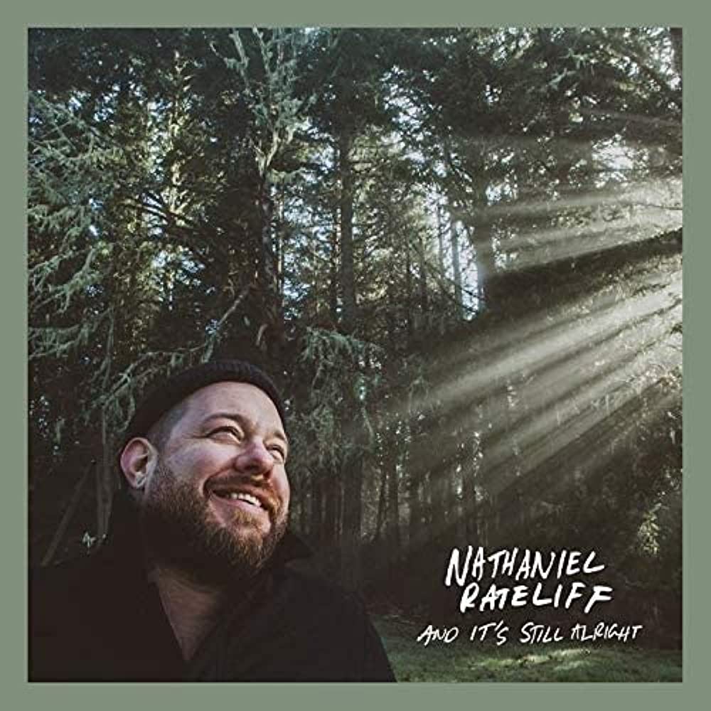 Nathaniel Rateliff ‘And It’s Still Alright’ (2020)