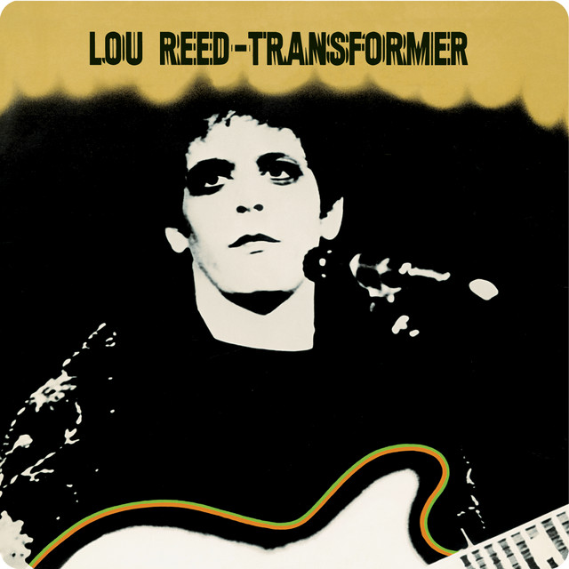 Lou Reed ‘Transformer’ (1972)