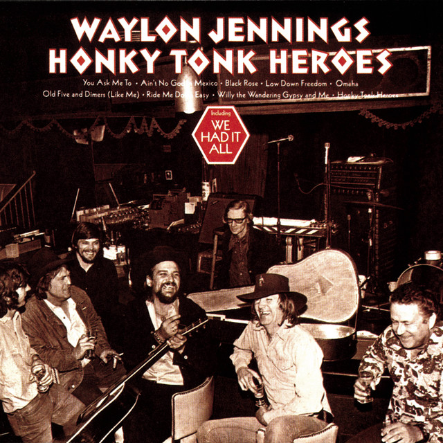Waylon Jennings ‘Honky Tonk Heroes’ (1973)