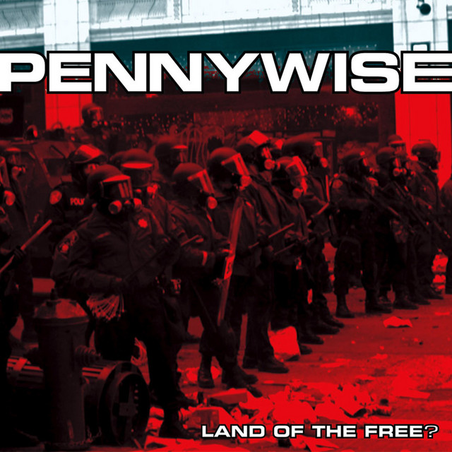 Pennywise ‘Land of the Free?’&nbsp;(2001)
