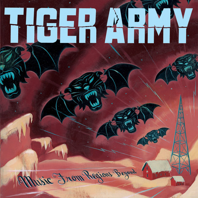Tiger Army ‘Music From Regions Beyond’&nbsp;(2007)