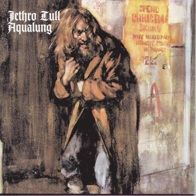 Jethro Tull ‘Aqualung’ (1971)