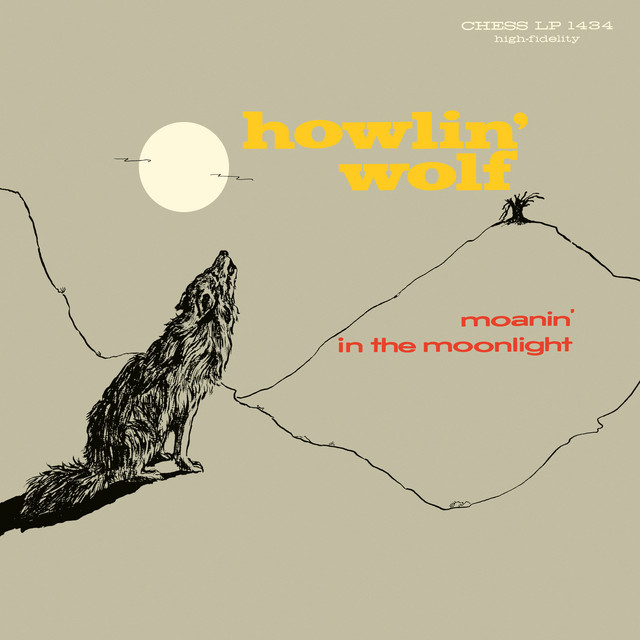 Howlin’ Wolf ‘Moanin’ In The Moonlight’ (1959)