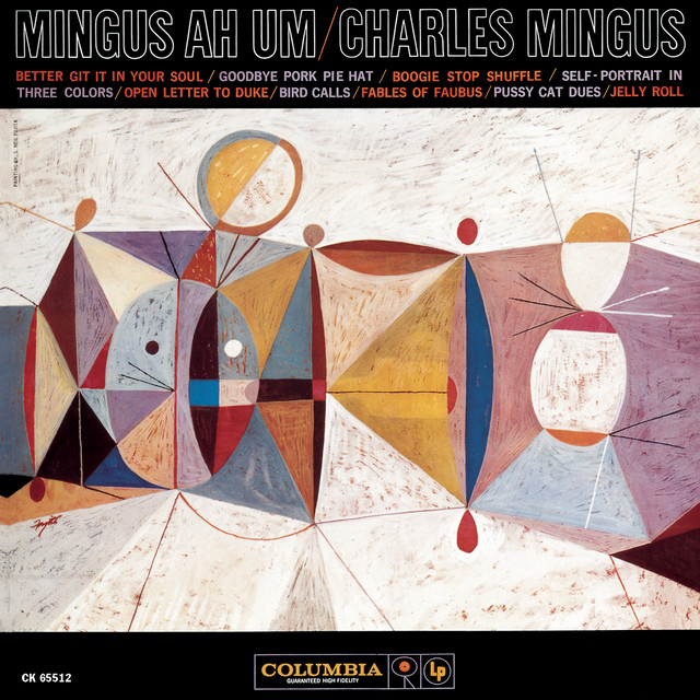 Charles Mingus ‘Mingus Ah Um’ (1959)