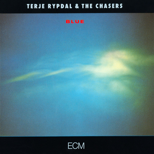 Terje Rypdal & The Chasers ‘Blue’ (1987)