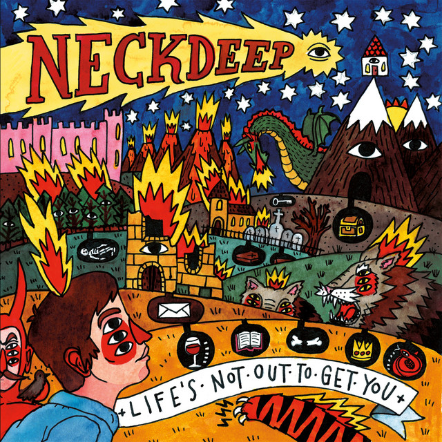 Neck Deep ‘Life’s Not Out To Get You’ (2015)