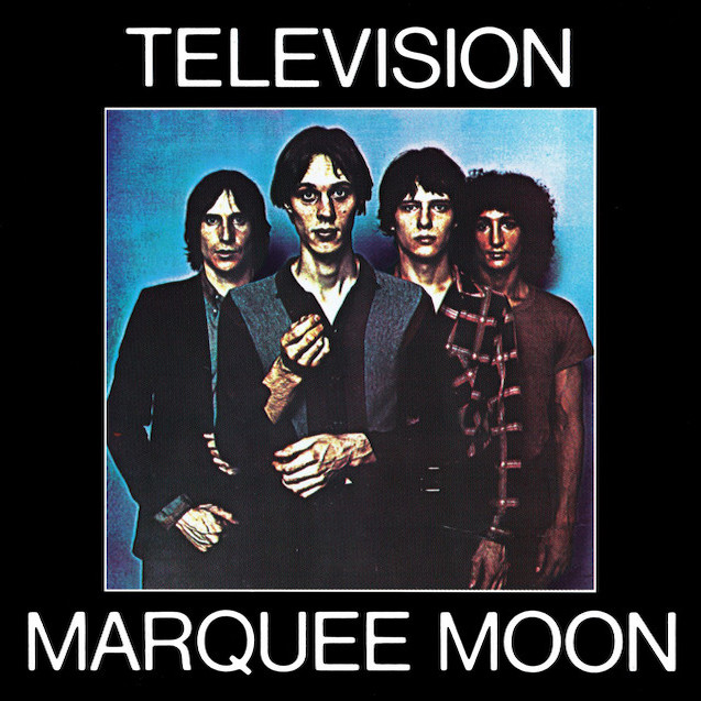 Television ‘Marquee Moon’ (1977)