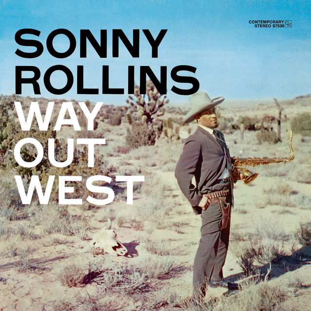 Sonny Rollins ‘Way Out West’ (1957)