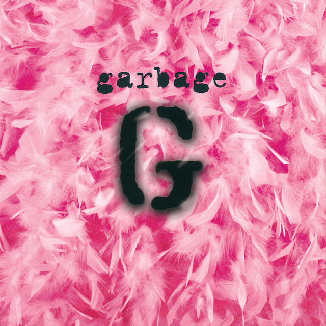 Garbage ‘Garbage’ (1995)