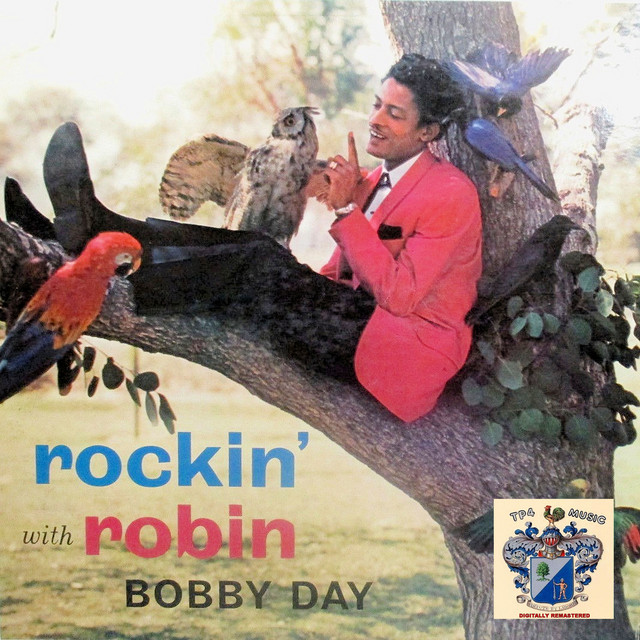Bobby Day ‘Rockin’ with Robin’ (1959)
