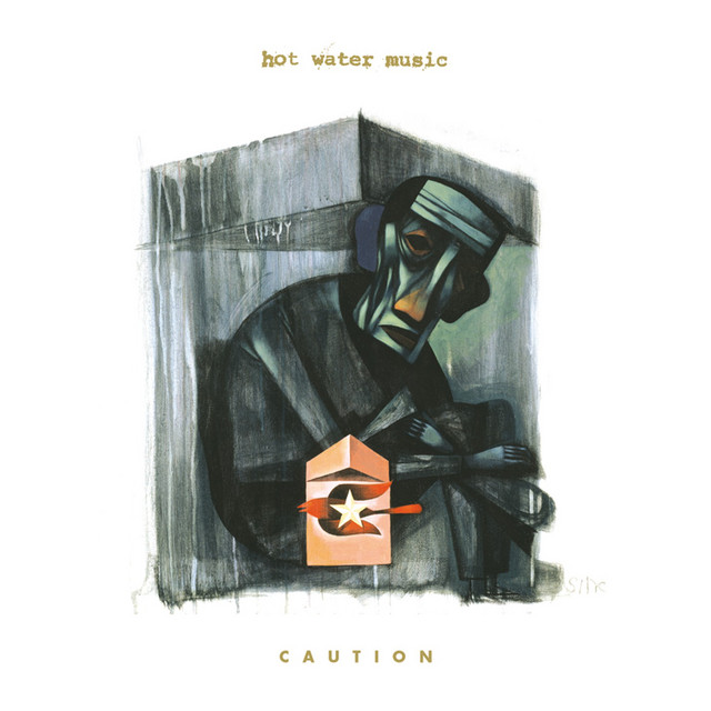 Hot Water Music ‘Caution’ (2002)