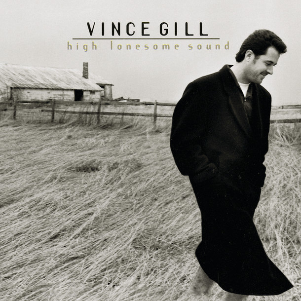 Vince Gill ‘High Lonesome Sound’&nbsp;(1995)
