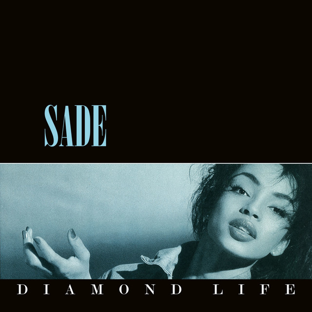Sade ‘Diamond Life’ (1984)