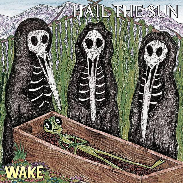 Hail the Sun ‘Wake’ (2014)