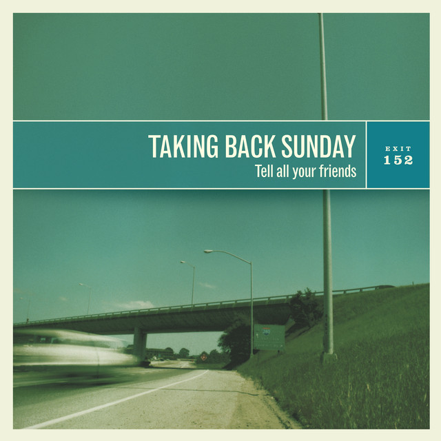 Taking Back Sunday ‘Tell All Your Friends’ (2002)