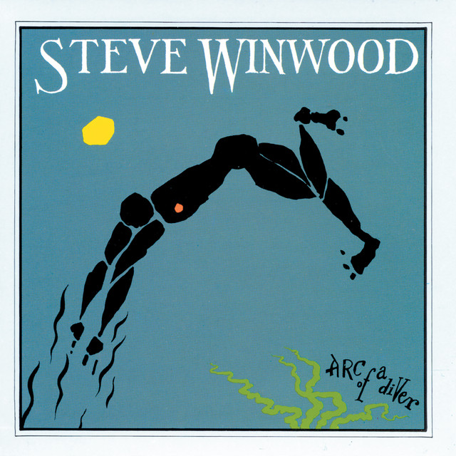 Steve Winwood ‘Arc of a Diver’ (1980)