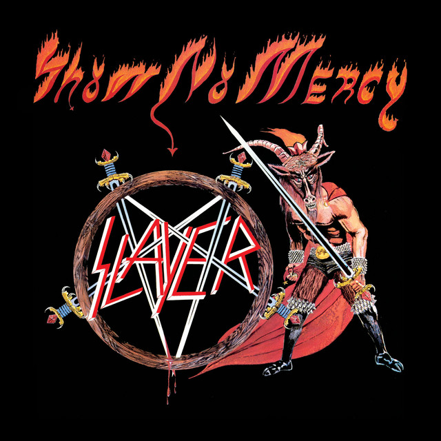 Slayer ‘Show No Mercy’&nbsp;(1983)