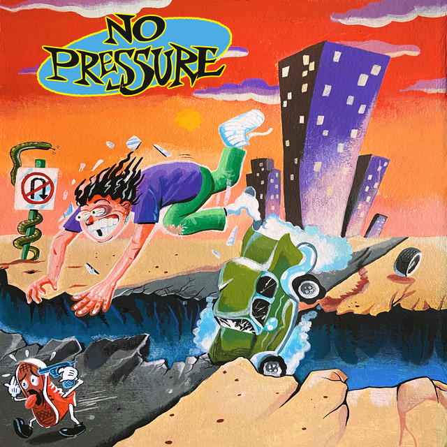 No Pressure ‘No Pressure’&nbsp;(2022)