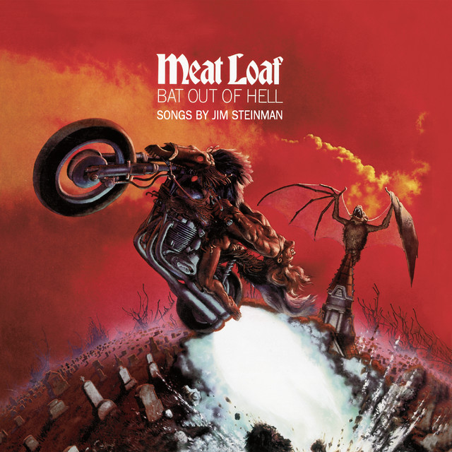 Meat Loaf ‘Bat Out of Hell’&nbsp;(1977)