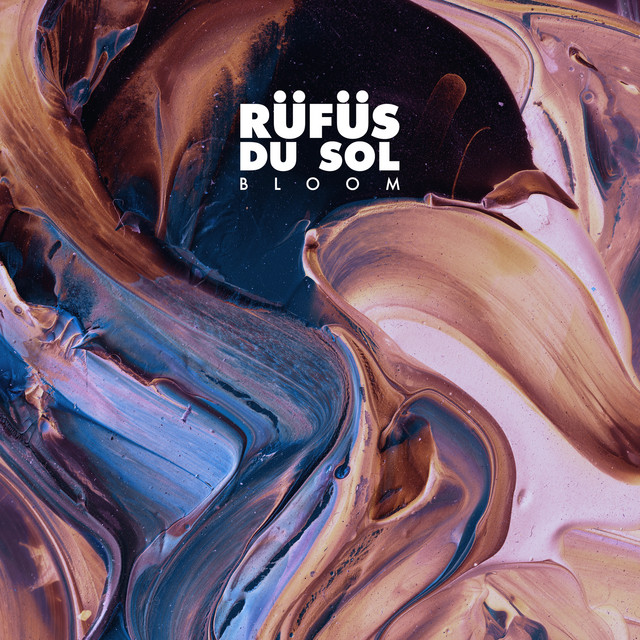 Rüfüs Du Sol ‘Bloom’ (2016)