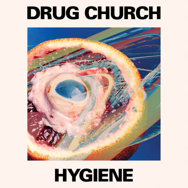 Drug Church ‘Hygiene’ (2022)