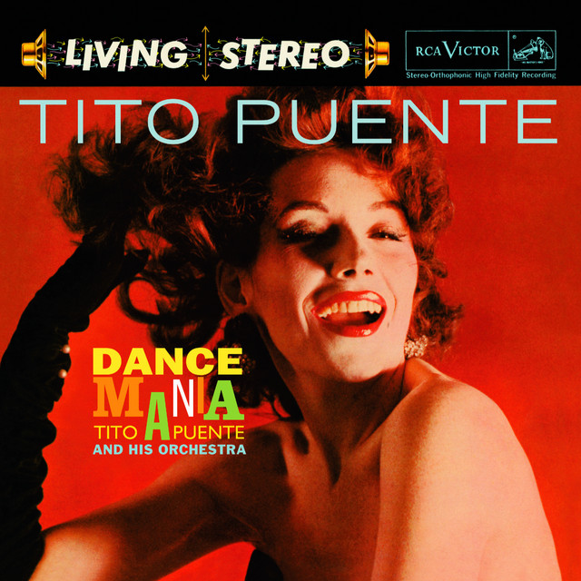 Tito Puente ‘Dance Mania’&nbsp;(1958)