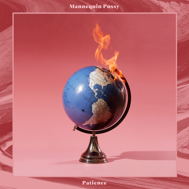 Mannequin Pussy ‘Patience’ (2019)