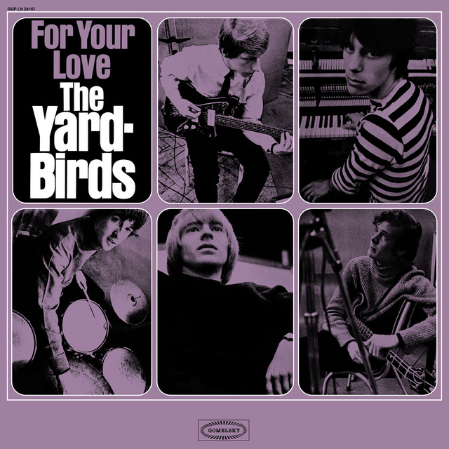 The Yardbirds ‘For Your Love’&nbsp;(1965)