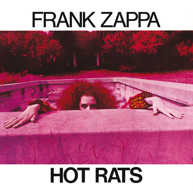 Frank Zappa ‘Hot Rats’&nbsp;(1969)