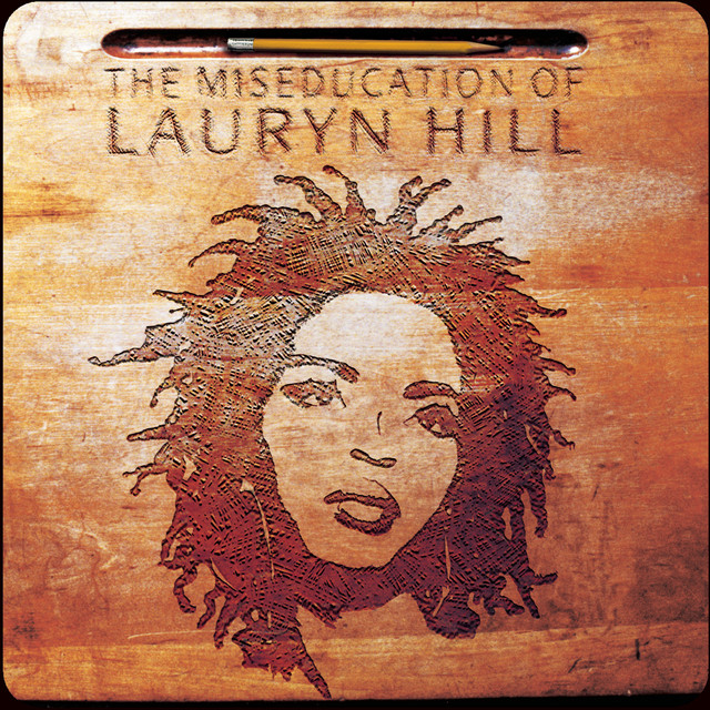Lauryn Hill ‘The Miseducation of Lauryn Hill’&nbsp;(1998)