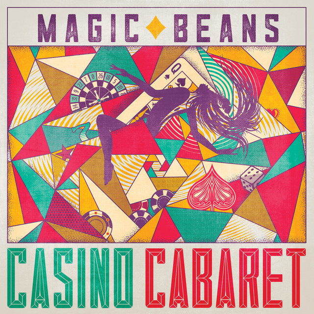 The Magic Beans ‘Casino Cabaret’&nbsp;(2018)