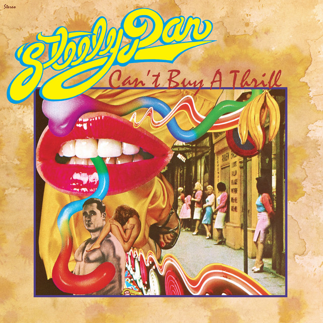 Steely Dan ‘Can’t Buy A Thrill’&nbsp;(1972)