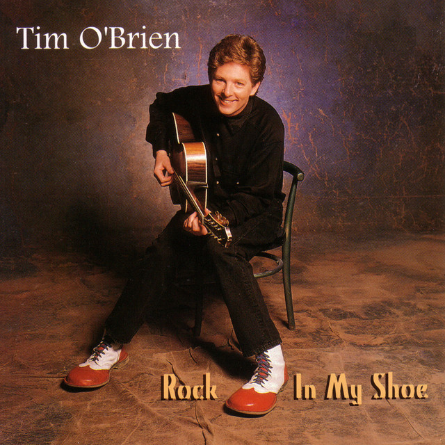 Tim O’Brien ‘Rock In My Shoe’&nbsp;(2006)