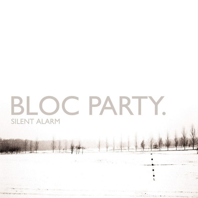 Bloc Party ‘Silent Alarm’&nbsp;(2005)