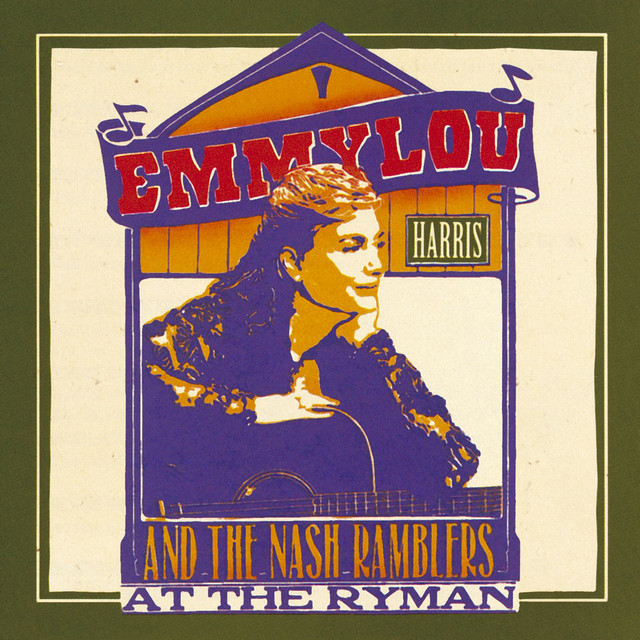 Emmylou Harris ‘At the Ryman’&nbsp;(1992)