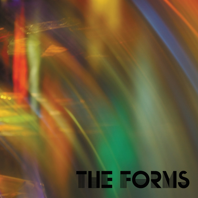 The Forms ‘The Forms’&nbsp;(2007)