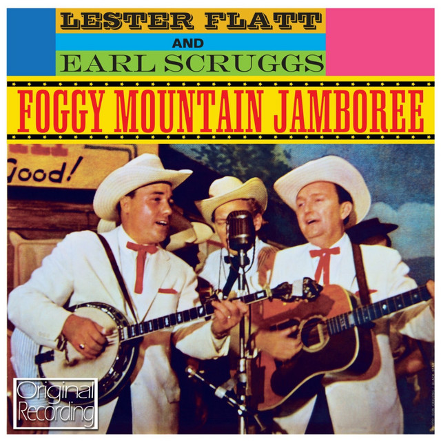 Flatt & Scruggs ‘Foggy Mountain Jamboree’&nbsp;(1957)
