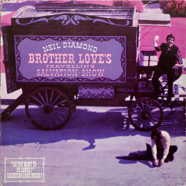 Neil Diamond ‘Brother Love’s Travelling Salvation Show’&nbsp;(1969)