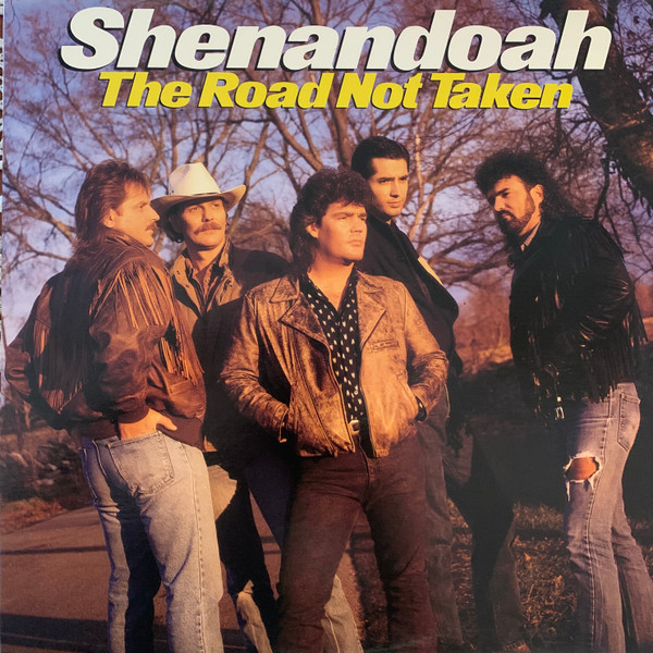 Shenandoah ‘The Road Not Taken’&nbsp;(1989)