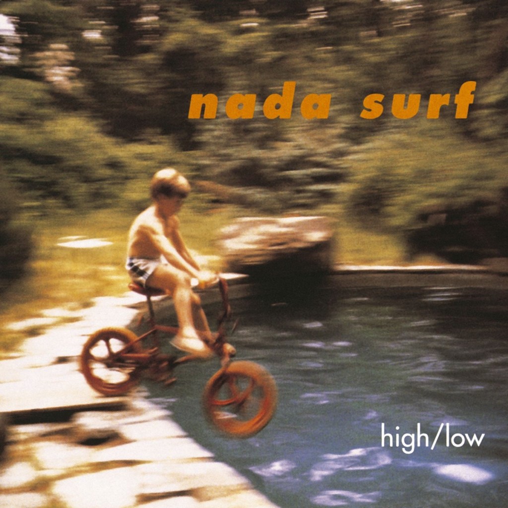 Nada Surf ‘High/Low’ (1996)