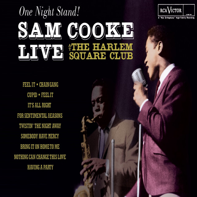Sam Cooke ‘One Night Stand: Live At The Harlem Square Club’&nbsp;(1963)