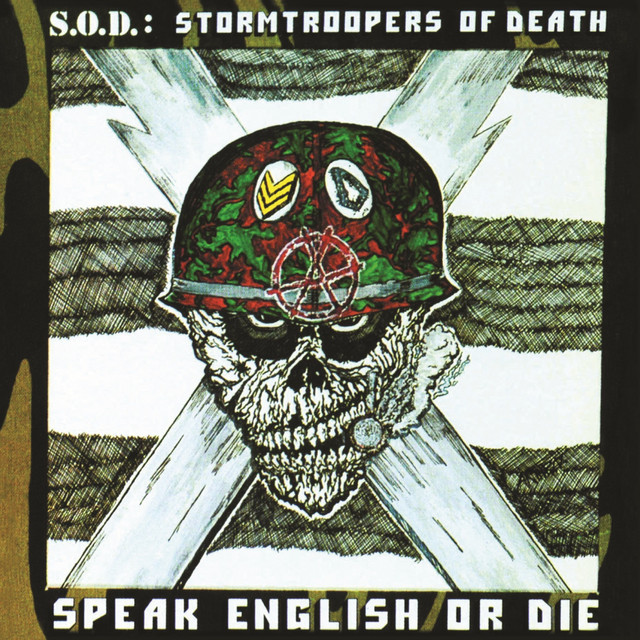 Stormtroopers of Death ‘Speak English or Die’&nbsp;(1985)