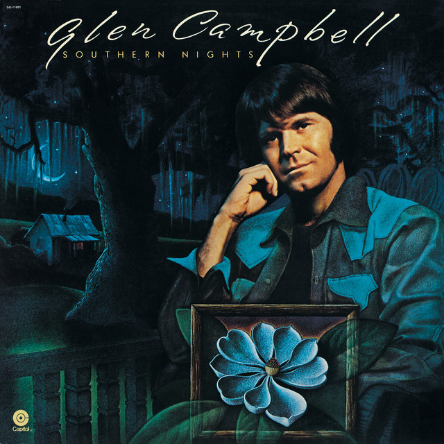 Glen Campbell ‘Southern Nights’&nbsp;(1977)