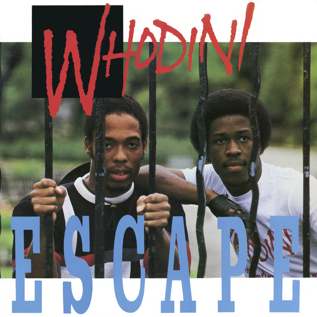 Whodini ‘Escape’ (1984)