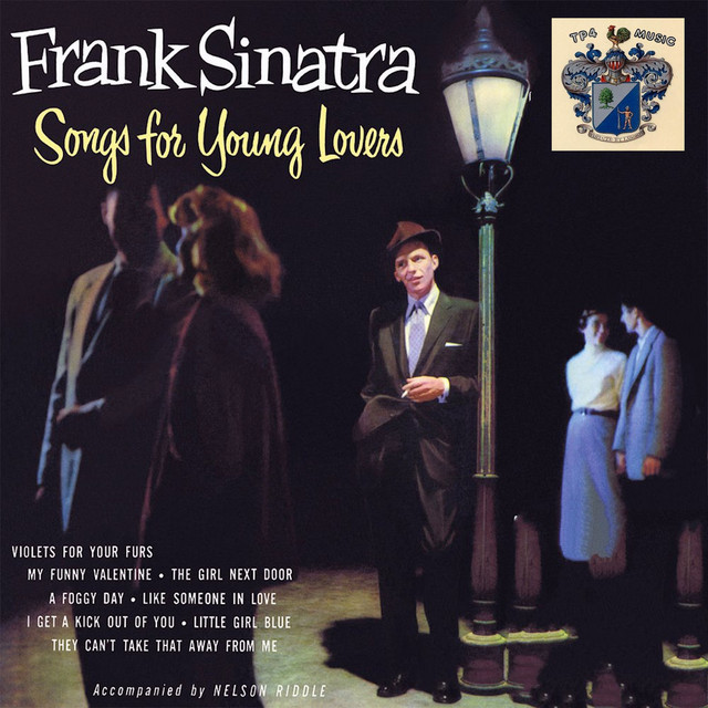 Frank Sinatra ‘Songs For Young Lovers’&nbsp;(1954)