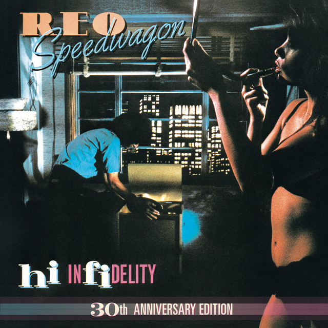 REO Speedwagon ‘Hi Infidelity’ (1980)